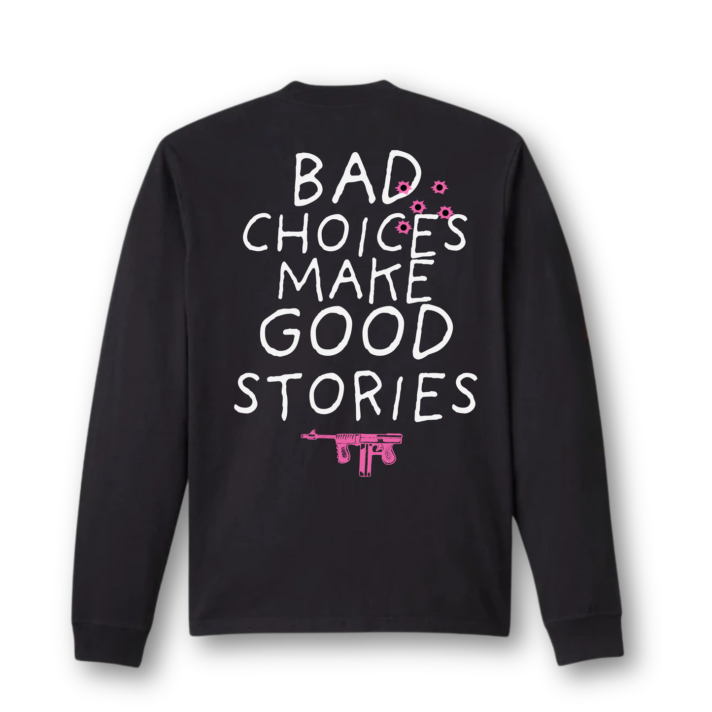 BB Bad Choices Long Sleeve | Black